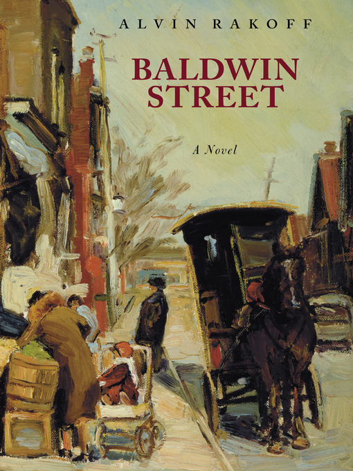 Title details for Baldwin Street by Alvin Rakoff - Available